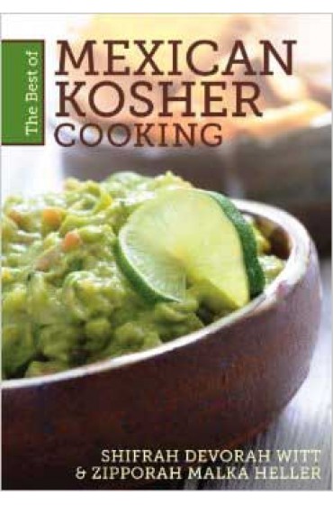 Best of Mexican Kosher Cooking