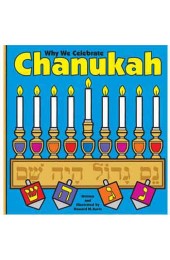 Why We Celebrate Chanukah