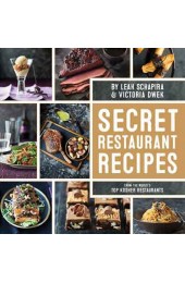 Secret Restaurant Recipes From the World's Top Kosher Restaurants