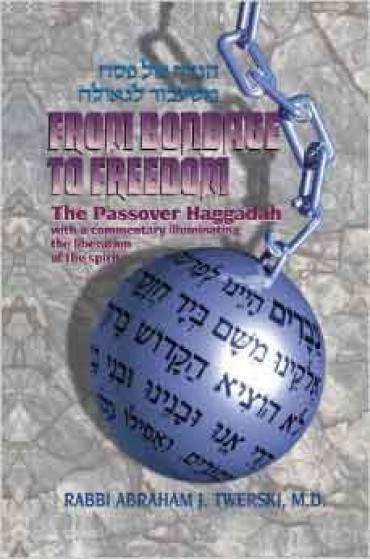 From Bondage to Freedom: The Passover Haggadah